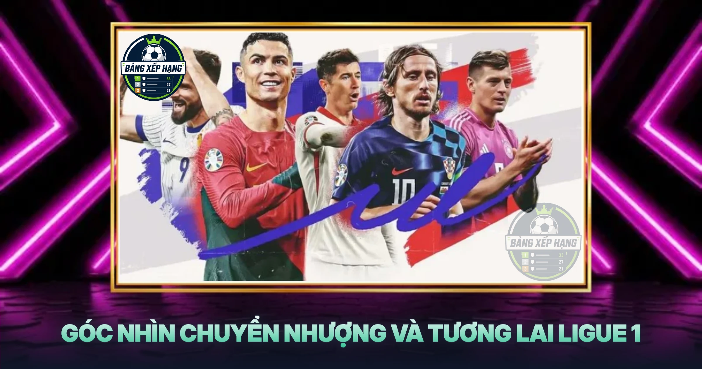 Góc Nhìn Chuyển Nhượng Và Tương Lai Ligue 1