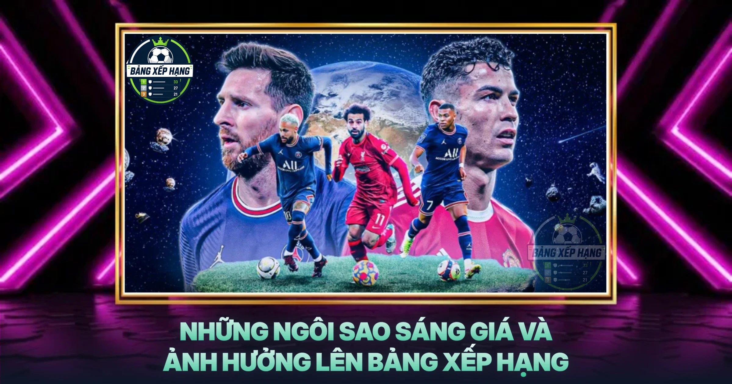 Những Ngôi Sao Sáng Giá Và Ảnh Hưởng Lên Bảng Xếp Hạng