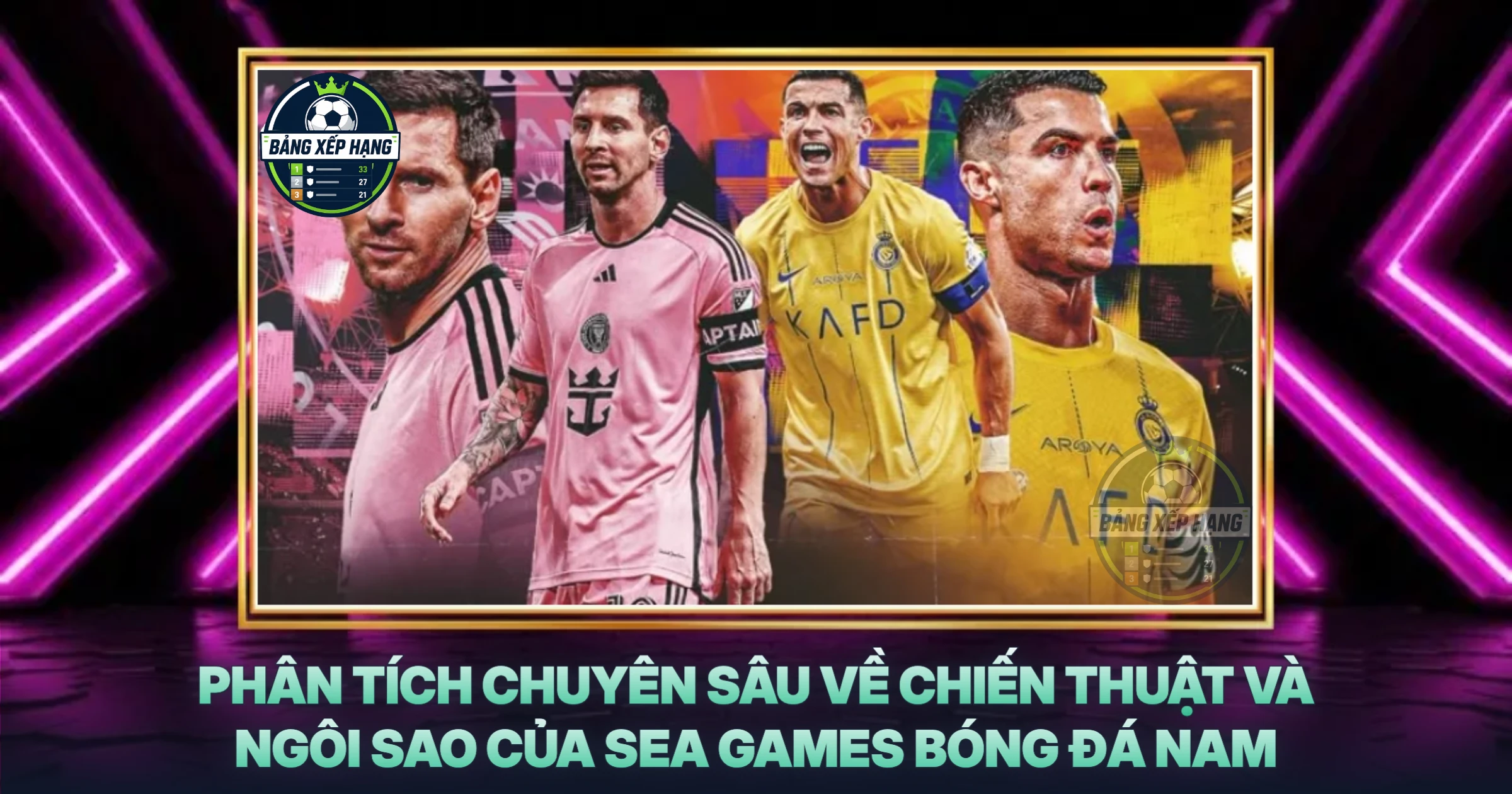 Phân Tích Chuyên Sâu Về Chiến Thuật Và Ngôi Sao Của SEA Games Bóng Đá Nam