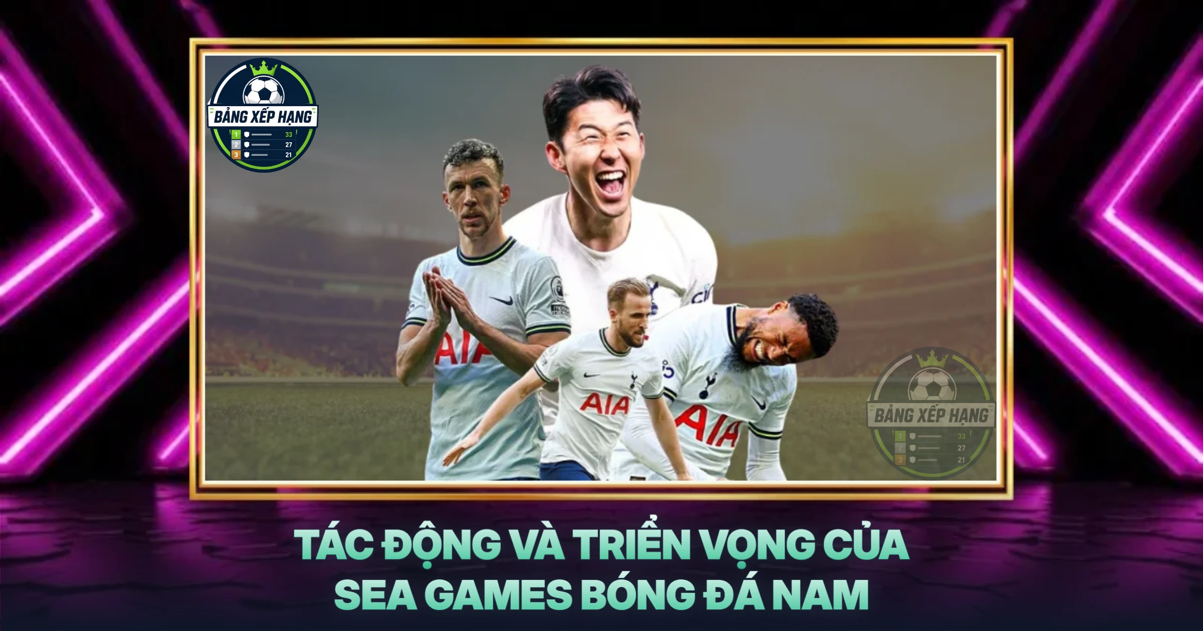 Tác Động Và Triển Vọng Của SEA Games Bóng Đá Nam