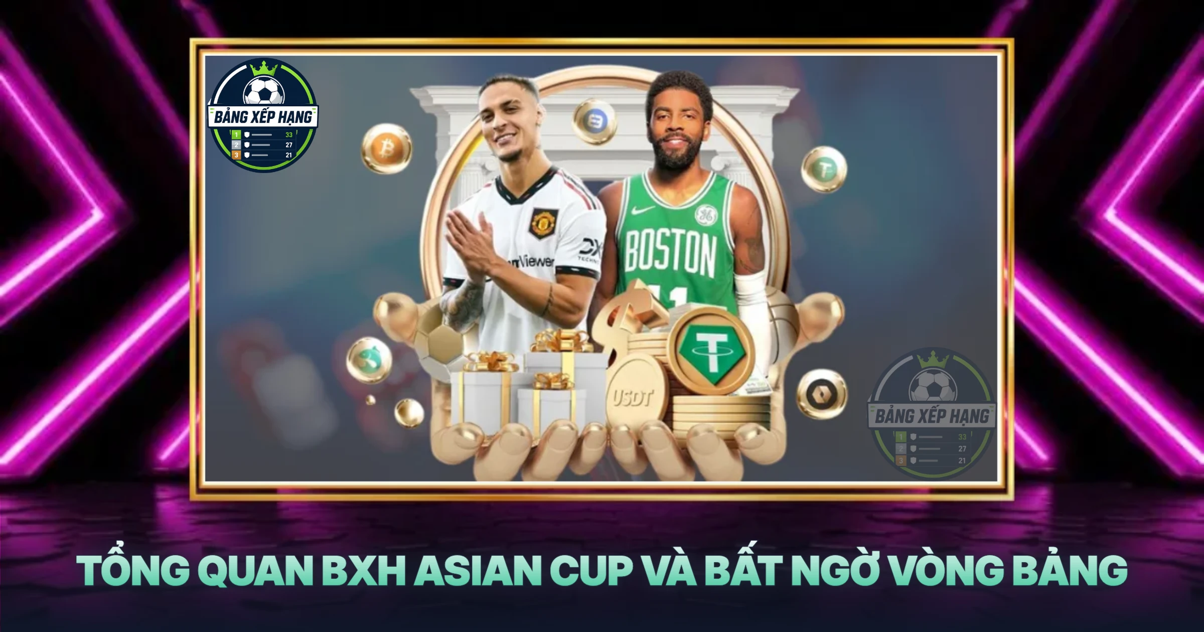 Tổng Quan BXH Asian Cup Và Bất Ngờ Vòng Bảng